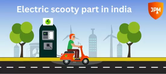 Electric scooty part in india - jpmescooter