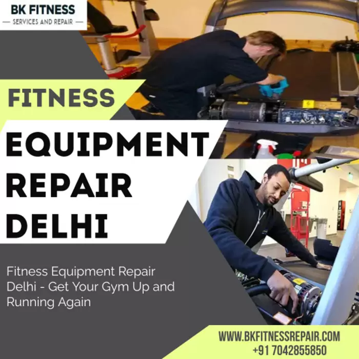 Get your fitness equipment repair delhi today